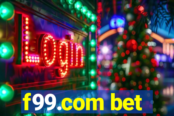 f99.com bet